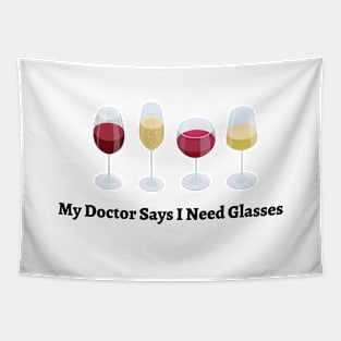 Wine Drinking Tee, Need Glasses Shirt, Friends Humorous, Funny Saying, Grapes, Gift or Present, Wine Tasting, Night Out Tapestry