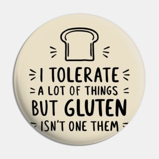 I Tolerate a Lot of Things, But Gluten Isn't One of Them - Gluten-Free Lifestyle Pin