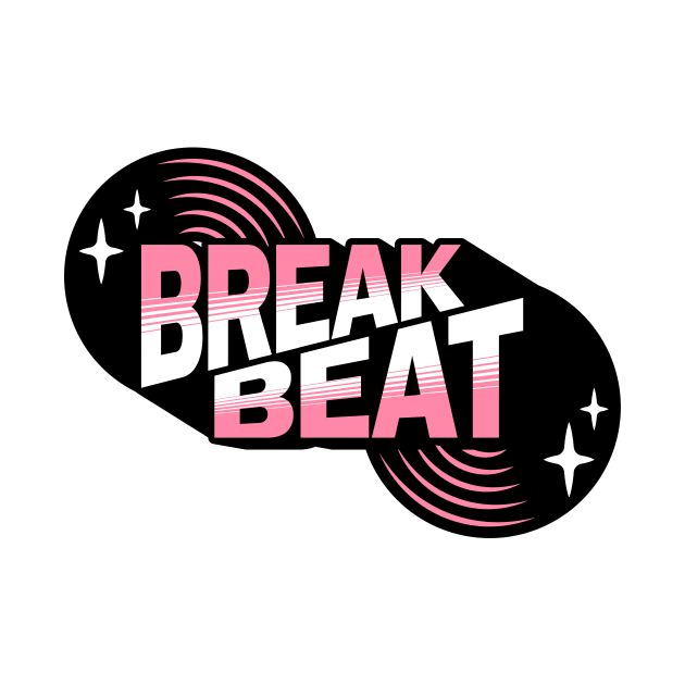BREAKBEAT  - Retro Vinyl (Pink) by DISCOTHREADZ 