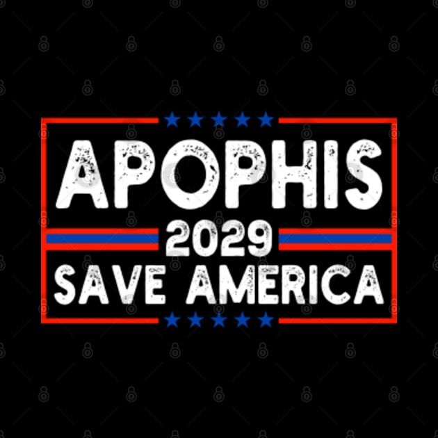 APOPHIS 2029 SAVE AMERICA by GreenCraft