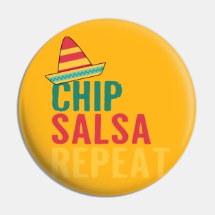 CHIP SALSA REPEAT Pin