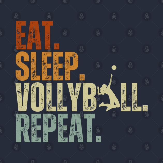 Eat Sleep Volleyball Repeat Kids Adult Women Retro Vintage by Just Me Store