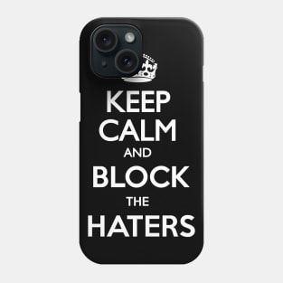 Haters Phone Case