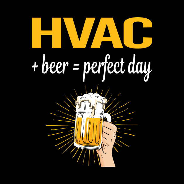 Beer Perfect Day HVAC by relativeshrimp