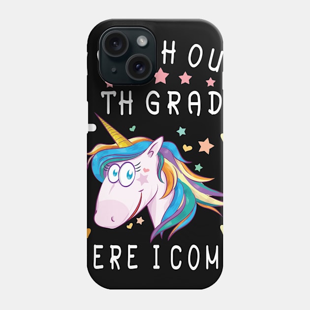 Watch Out 4th Grade Here I Come Happy Student Back To School Phone Case by Cowan79