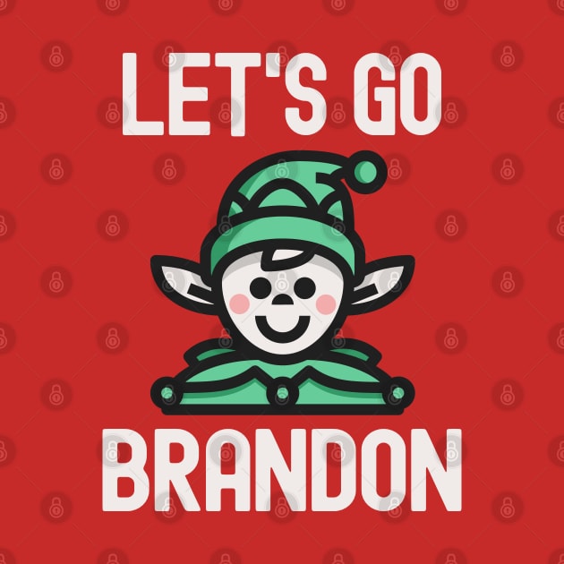 Let's Go Brandon - The Christmas Elf by Etopix