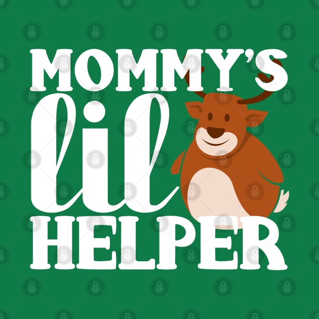 Mommy's Lil' Littler Helper Reindeer Christmas Design by PozureTees108