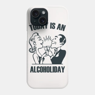 Alcoholiday Phone Case