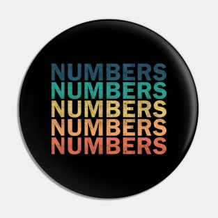 Numbers Name T Shirt - Numbers Vintage Retro Name Gift Item Tee Pin