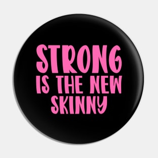 Strong Is The New Skinny Pin