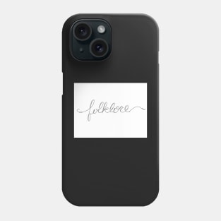 Folklore Script Phone Case