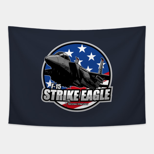 F-15 Strike Eagle Tapestry by Aircrew Interview