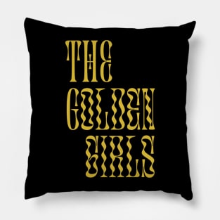 golden girls typographi Pillow