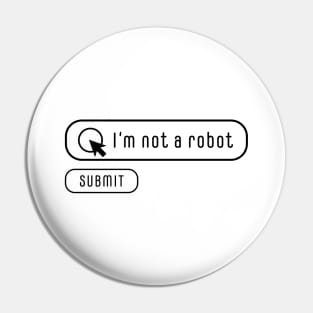 I am not a robot captcha proof Pin
