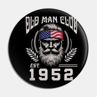 Old Man Club EST 1952 Pin