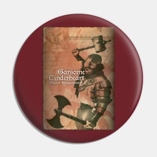 Ravingspire's Garsome Cinderheart Pin