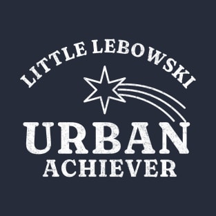 Little Lebowski Urban Achiever T-Shirt