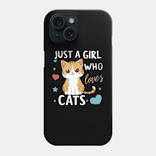 Just A Girl Who Loves Cats Phone Case