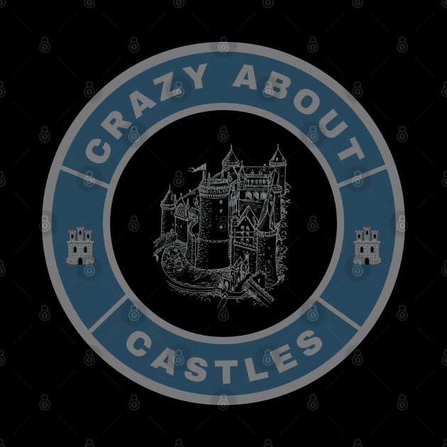 Crazy about Castles by InspiredCreative