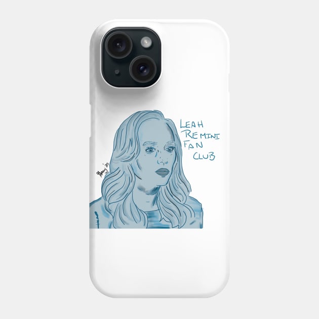 Leah Remini Fan Club! Phone Case by The Miseducation of David and Gary