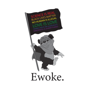 Ewoke T-Shirt