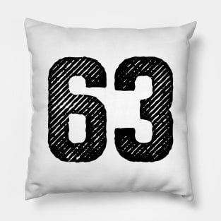 Sixty Three 63 Pillow