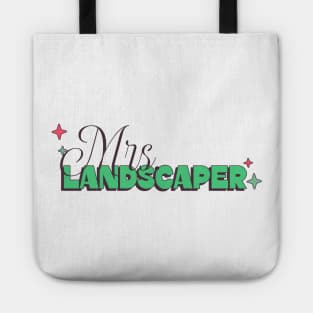 Mrs Landscaper Tote