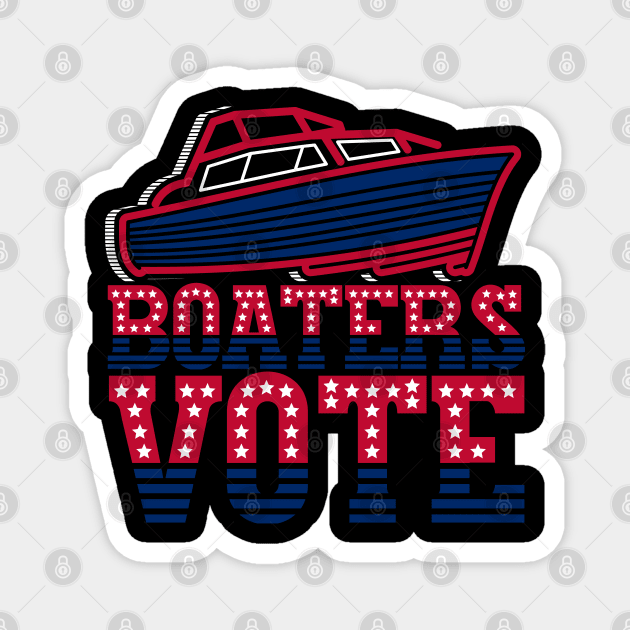 Boaters vote Boat Magnet by BadDesignCo