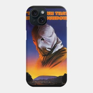 The Town That Dreaded Sundown Phone Case