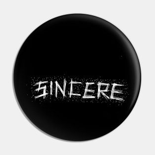 Sincere Pin