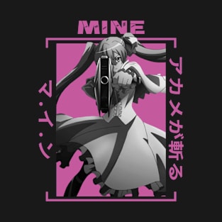 Mine -  Akame Ga Kill T-Shirt