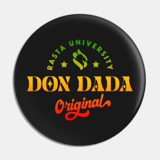 Rasta University Don Dada Original Rasta Colors Reggae Pin