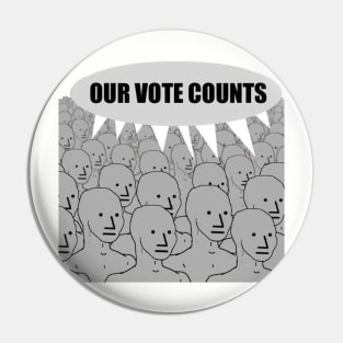 Our Vote Counts NPC Pin