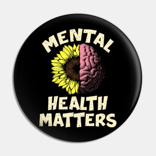 Mental Health Matters Gift Human Brain Illness Awareness Pin