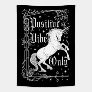 Positive Vibes Only Unicorn Tapestry