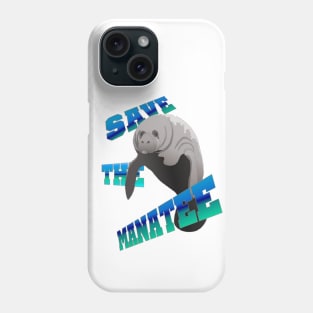 Save the Manatee Phone Case