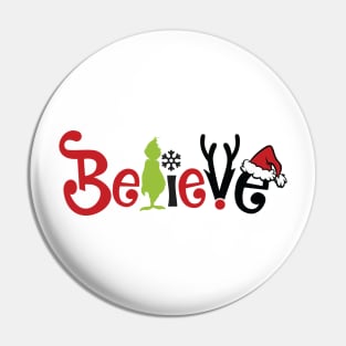 Believe Grinnch Funny Christmas Gift Santa Claus Hat Pin