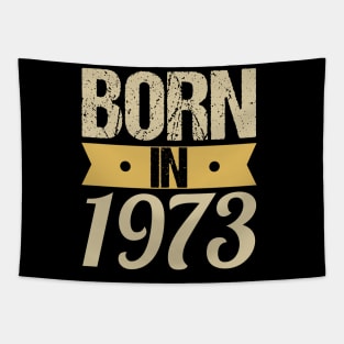 Born in 1973 Tapestry