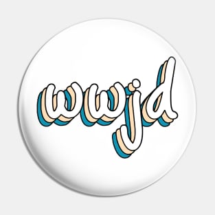 what would jesus do? Pin