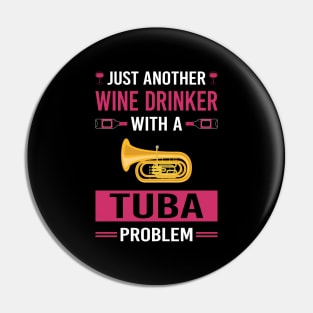 Wine Drinker Tuba Pin