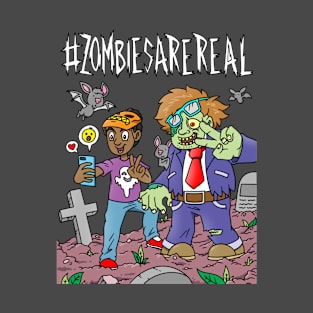 Zombies are real - Halloween Gift T-Shirt