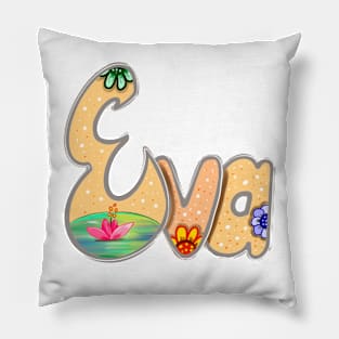 Eva Girls and womens Personalized Custom name Eva Pillow