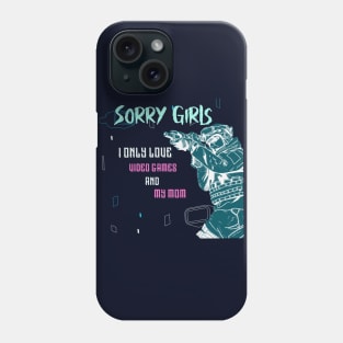 I love video games and my mom Phone Case