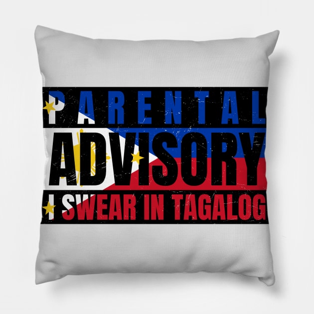 Parental Warning, I Swear in Tagalog Pillow by Family Heritage Gifts