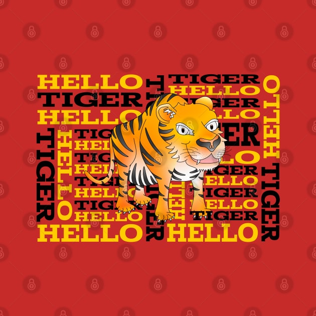 Hello Tiger by mailboxdisco