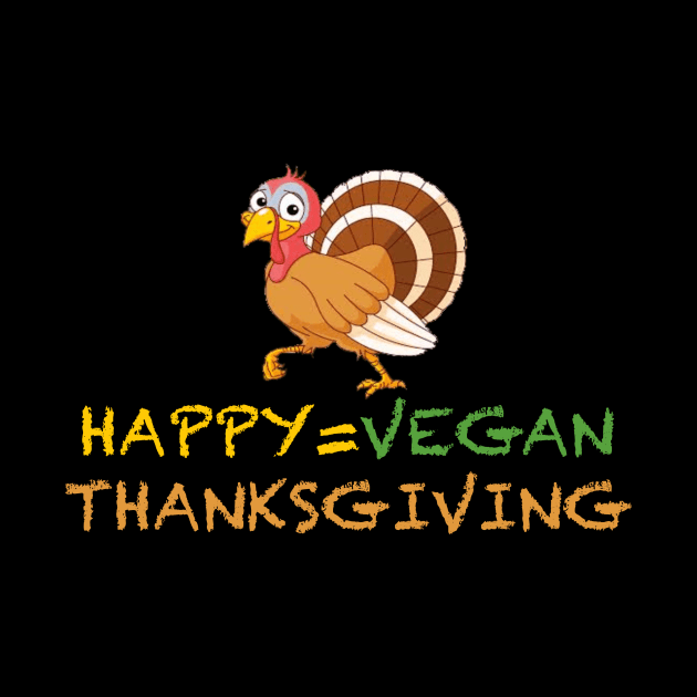 Happy Vegan Thanksgiving by Veganthee