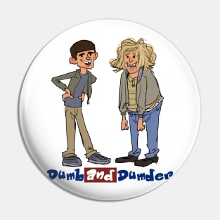 Dumb and Dumber Fan Art Pin