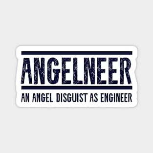 Funny Engineering Jokes - Angelneer Magnet