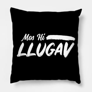 Mos Hi Llugav Pillow