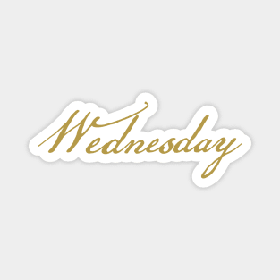 Wednesday Gold Script Typography Magnet